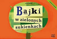 Bajki w zielonych sukienkach - Mikita Anna - książka