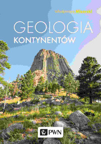 Geologia kontynentów - Włodzimierz Mizerski - książka