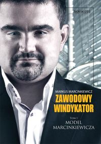 Zawodowy windykator Tom 1 - Markus Marcinkiewicz - książka