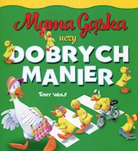 Mama Gąska uczy dobrych manier - Casalis Anna - książka