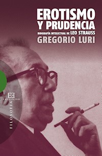 Erotismo y prudencia - Gregorio Luri Medrano - ebook