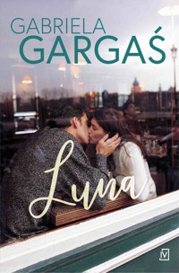 Luna - Gabriela Gargaś - ebook + książka