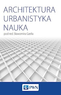 Architektura Urbanistyka Nauka -  - książka