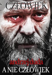 Człowiek, a nie człowiek - Duda Andrzej - książka