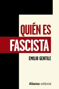 Quién es fascista - Gentile Emilio - ebook