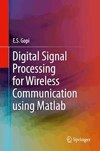 Digital Signal Processing for Wireless Communication using Matlab - E.S. Gopi - ebook