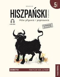 Hiszpański w tłumaczeniach. Gramatyka. Część 5. Poziom C1-C2 (wydanie drugie) - Magdalena Filak - książka