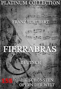 Fierrabras - Franz Schubert - ebook