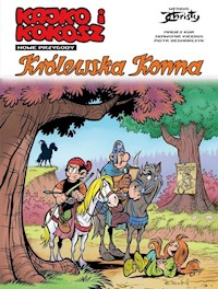 Kajko i Kokosz Królewska Konna - Kur Maciej - książka