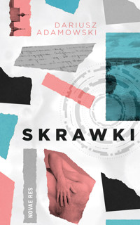 Skrawki - Dariusz Adamowski - ebook + audiobook