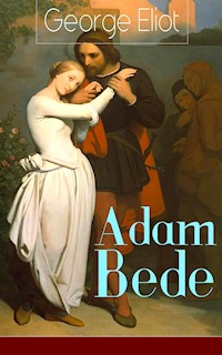Adam Bede - George Eliot - ebook