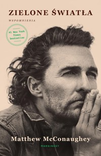 Zielone światła - McConaughey Matthew - książka