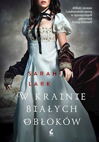 W krainie białych obłoków - Sarah Lark - ebook + książka
