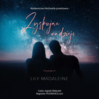 Zyskując nadzieję - Madaleine Lily - ebook + audiobook + książka