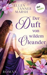 Der Duft von wildem Oleander - Ellen Tanner Marsh - ebook