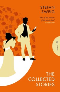 The Collected Stories of Stefan Zweig - Stefan Zweig - ebook