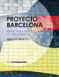 Proyecto Barcelona - Miquel Molina - ebook