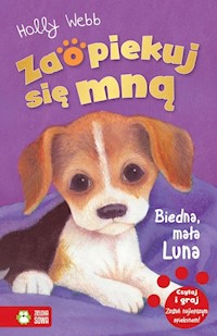 Zaopiekuj się mną Biedna mała Luna - Holly Webb - książka