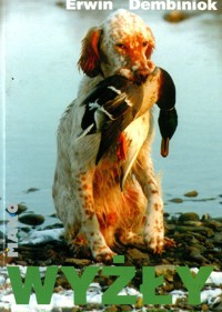 Wyżły - Erwin Dembiniok - ebook