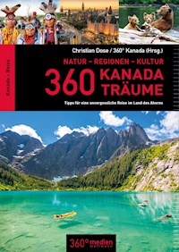 360 Kanada Träume - Christian Dose - ebook