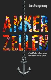 Ankerzellen - Jens Stangenberg - ebook