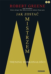 Jak zostać mistrzem - Robert Greene - książka