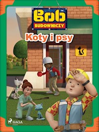 Bob Budowniczy - Koty i psy - Mattel - ebook + audiobook