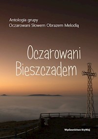 Oczarowani Bieszczadem -  - książka