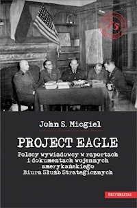 Project Eagle - Micgiel John S. - książka