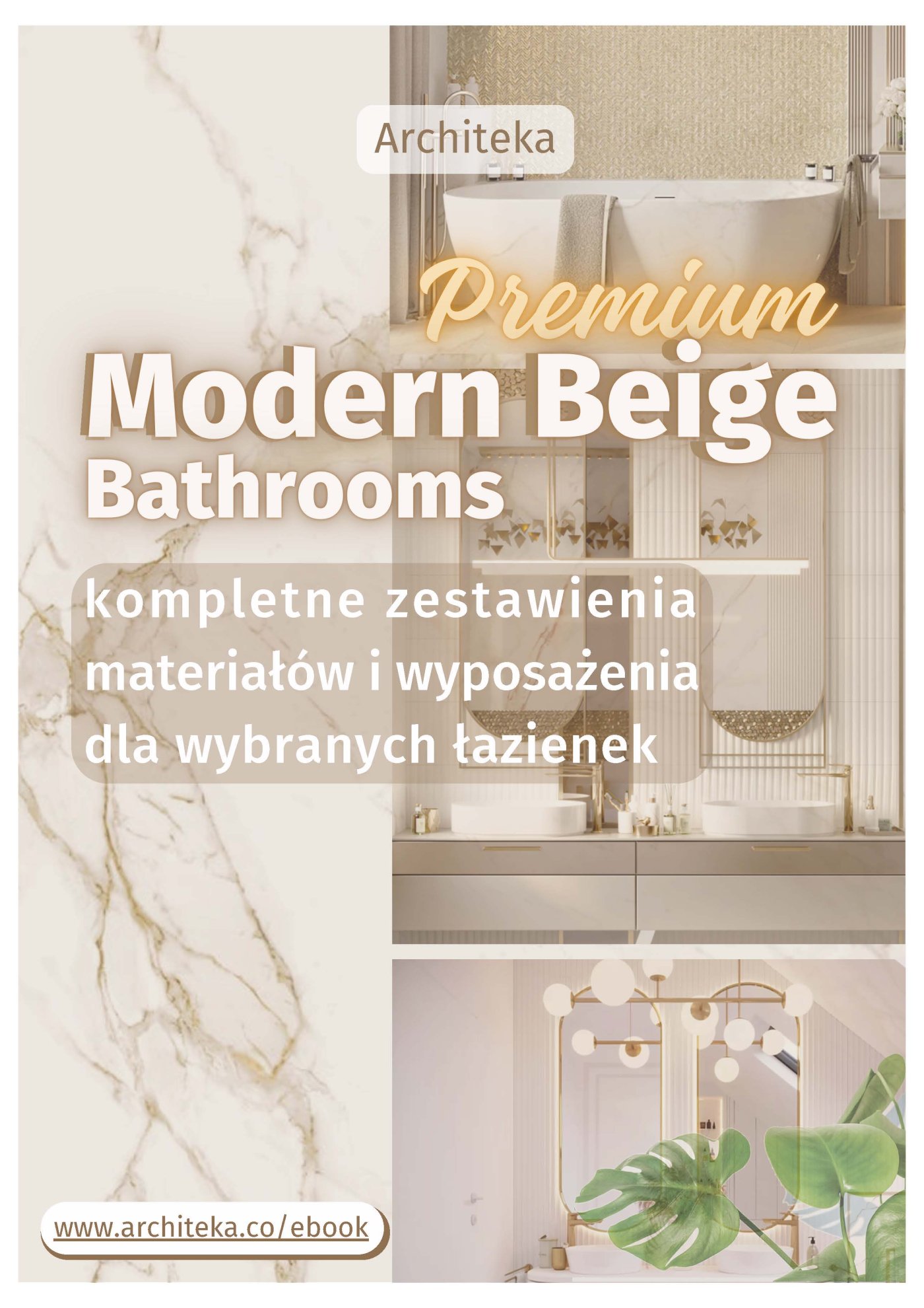 Okładka:Nowoczesne łazienki premium - przydatne rozwiązania. Katalog z zestawieniami materiałów i wyposażenia. 