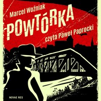 Powtórka - Marcel Woźniak - audiobook + książka