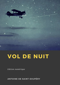 Vol de nuit - Antoine de Saint-Exupe?ry - ebook
