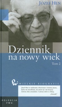 Dziennik na nowy wiek Tom 47 Część 2 - Hen Józef - książka