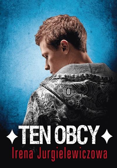 Ten obcy by Irena Jurgielewiczowa