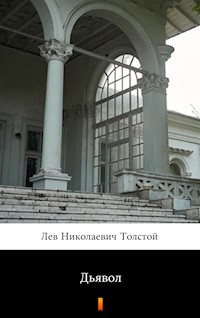 Дьявол (Diabeł) - Лев Николаевич Толстой, Lew Nikołajewicz Tołstoj - ebook