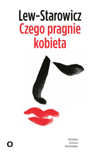 Czego pragnie kobieta - Zbigniew Lew-Starowicz - ebook + książka