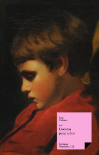 Cuentos para niños - Luis Coloma - ebook