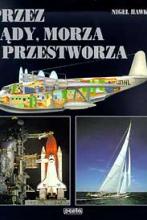 Przez lądy, morza i przestworza - Nigel Hawkes - ebook