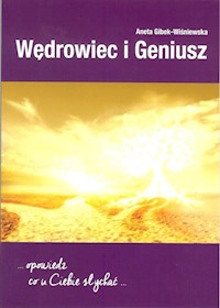 Wędrowiec i geniusz - Wiśniewska-Gibek Agnieszka - książka