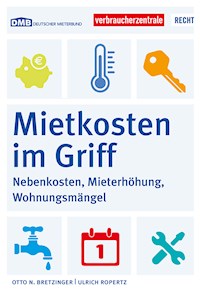 Mietkosten im Griff - Otto N. Bretzinger - ebook