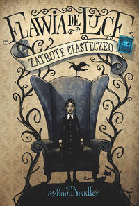 Zatrute ciasteczko - Bradley Alan - książka