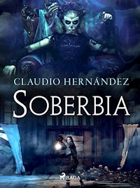 Soberbia - Claudio Hernández - ebook