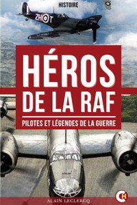 Héros de la RAF - Alain Leclercq - ebook