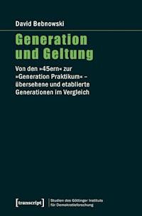 Generation und Geltung - David Bebnowski - darmowy ebook