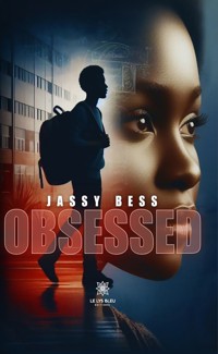 Obsessed - Jassy Bess - ebook