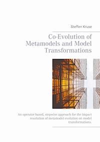 Co-Evolution of Metamodels and Model Transformations - Steffen Kruse - ebook