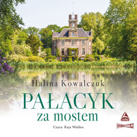 Pałacyk za mostem - Kowalczuk Halina - audiobook + książka