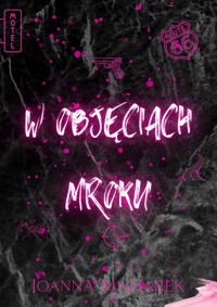W objęciach mroku epub - Joanna Maziarek - ebook