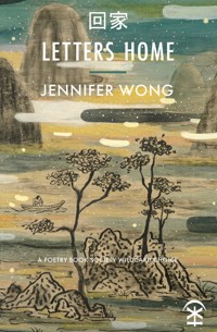 Letters Home - Jennifer Wong - ebook