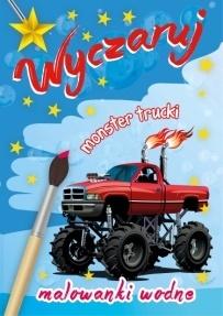 Malowanki wodne. Wyczaruj monster trucki - zbiorowa praca - książka